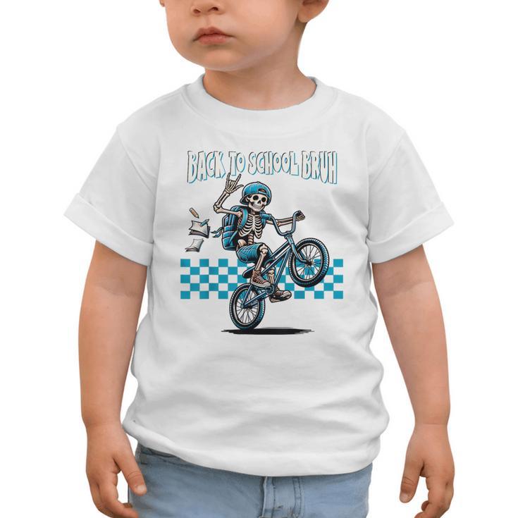 Back To School Bruh Boy Skeleton Riding On a BMX Bike Graphic Toddler T-Shirt