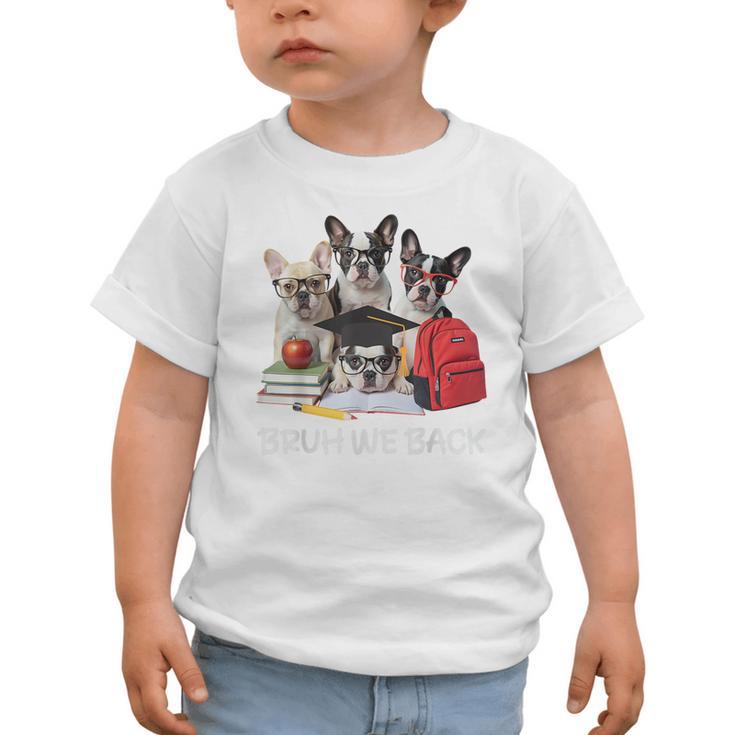 Back To School Cute French Bulldog Puppy Dogs Lovers Graphic Toddler T-Shirt Back To School Cute French Bulldog Puppy Dogs Lovers Graphic Toddler T-Shirt