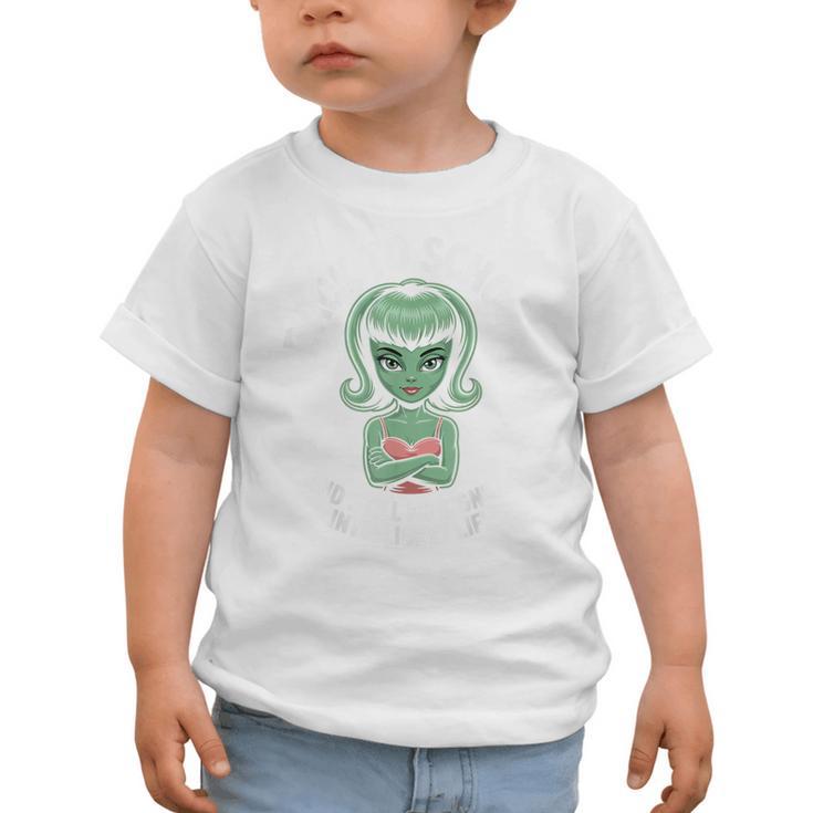 Back To School And Still No Signs Of Intelligent Life Alien Graphic Toddler T-Shirt