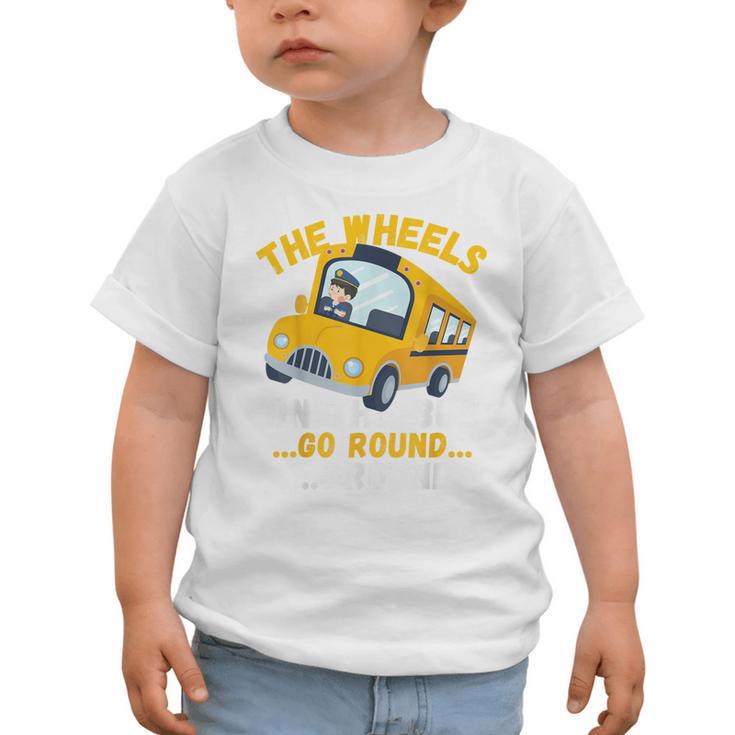 Back To School The Wheels On The Bus Go Round And Round Kids Graphic Toddler T-Shirt