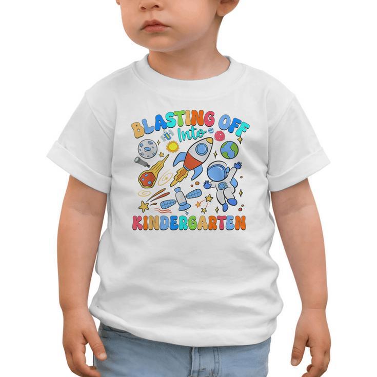 Blasting Off Into Kindergarten Back To School Boys Kid Graphic Toddler T-Shirt Blasting Off Into Kindergarten Back To School Boys Kid Graphic Toddler T-Shirt