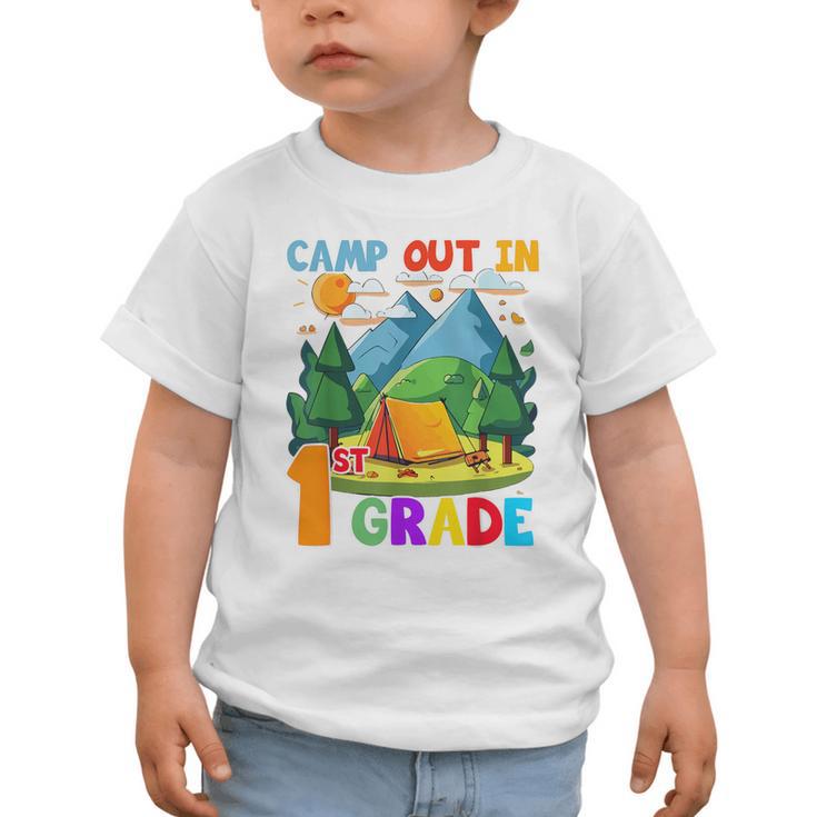 Camp Out In 1st Grade Back To School For Camping Lover Graphic Toddler T-Shirt Camp Out In 1st Grade Back To School For Camping Lover Graphic Toddler T-Shirt