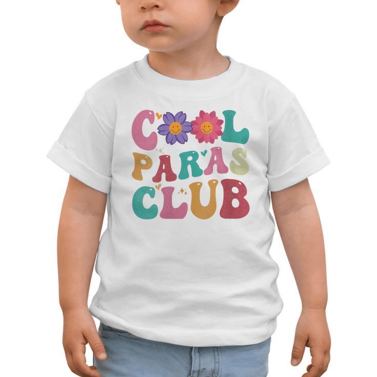 Cool Paras Club Paraprofessional Groovy Back To School Graphic Toddler T-Shirt Cool Paras Club Paraprofessional Groovy Back To School Graphic Toddler T-Shirt