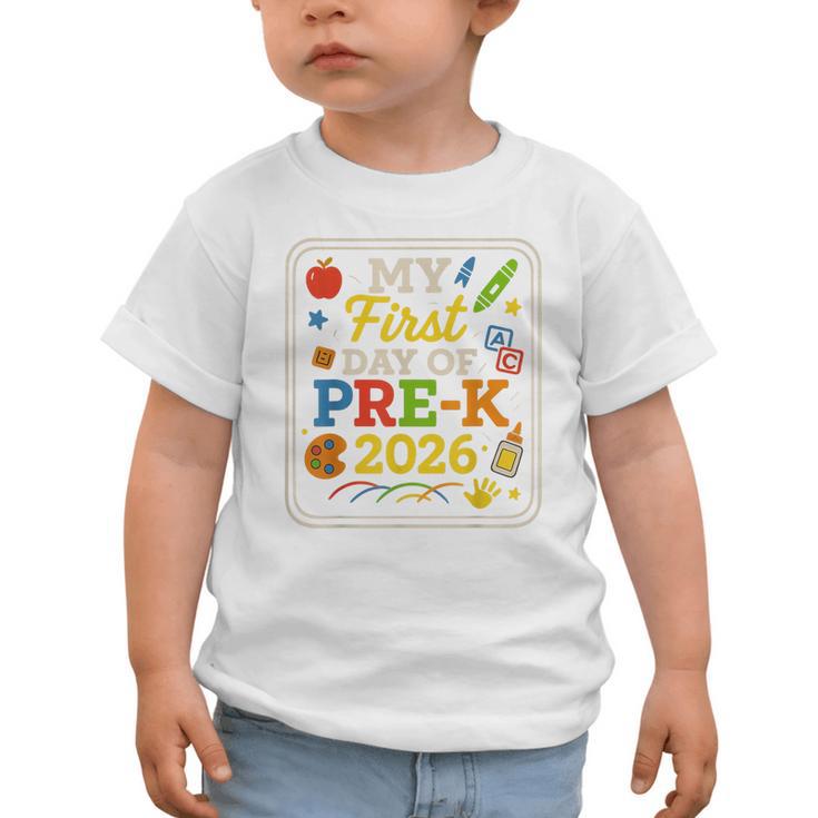 My First Day Of Pre-K 2026 Back To School Kids Graphic Toddler T-Shirt My First Day Of Pre-K 2026 Back To School Kids Graphic Toddler T-Shirt