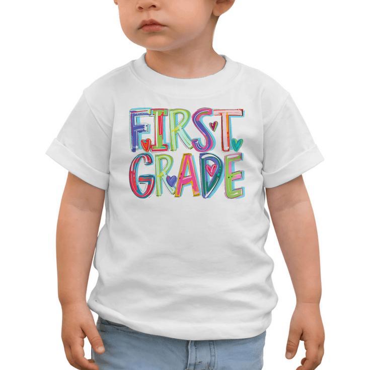 First Grade Back To School Happy First Day Of School Graphic Toddler T-Shirt