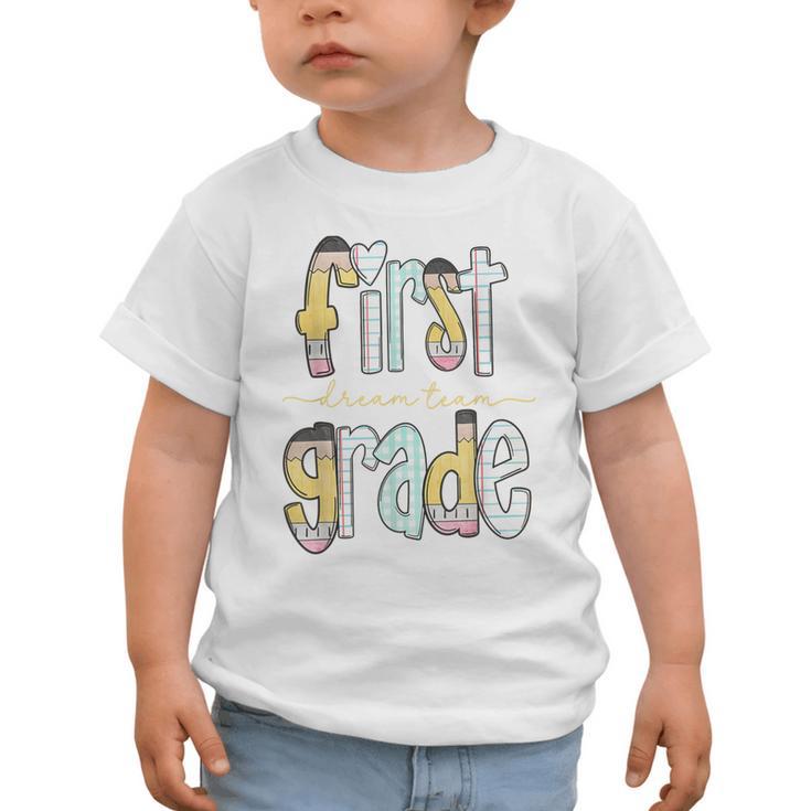 First Grade Dream Team Pencil Back To School Boys Girls Graphic Toddler T-Shirt