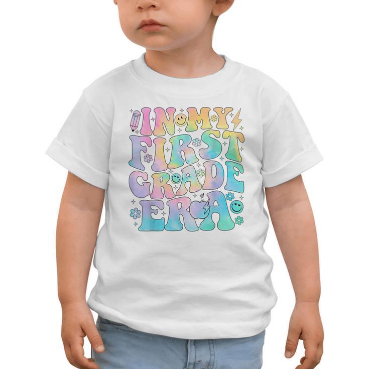 In My First Grade Era Girl Tie Dye 1st Grade Back To School Graphic Toddler T-Shirt In My First Grade Era Girl Tie Dye 1st Grade Back To School Graphic Toddler T-Shirt