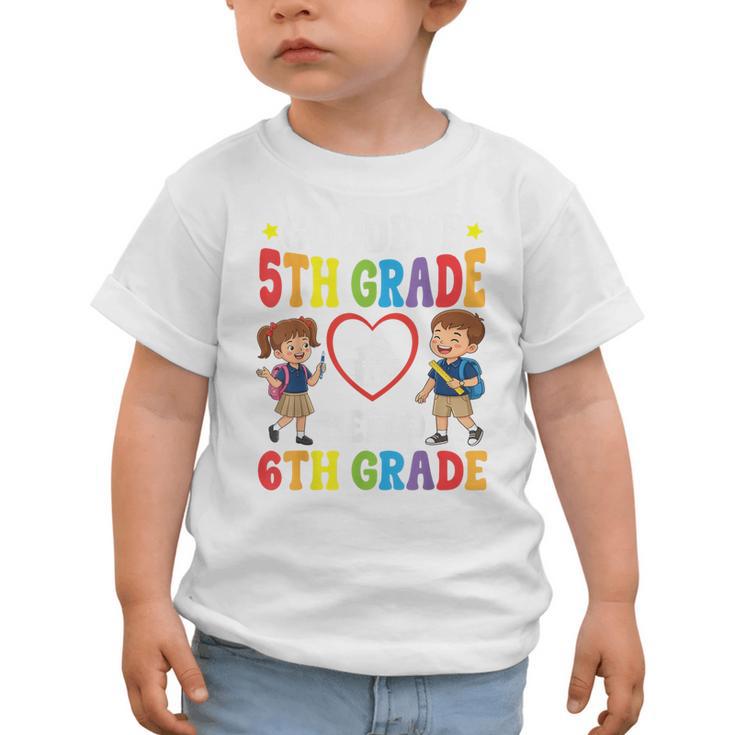 Goodbye 5th Grade Hello 6th Grade Graduate Back To School Graphic Toddler T-Shirt Goodbye 5th Grade Hello 6th Grade Graduate Back To School Graphic Toddler T-Shirt