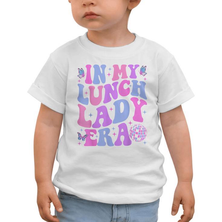 Groovy In My Lunch Lady Era Cafeteria Back To School Graphic Toddler T-Shirt