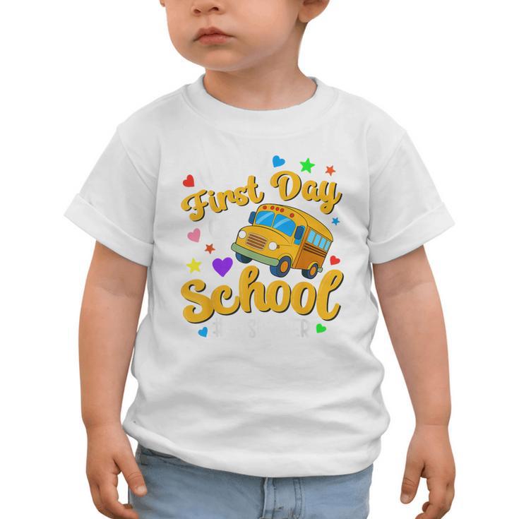 Happy First Day Of School Bus Driver Back To School Graphic Toddler T-Shirt Happy First Day Of School Bus Driver Back To School Graphic Toddler T-Shirt