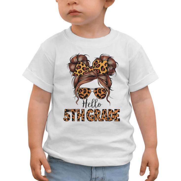 Hello 5th Grade Messy Hair Bun Girl Back To School First Day Graphic Toddler T-Shirt Hello 5th Grade Messy Hair Bun Girl Back To School First Day Graphic Toddler T-Shirt