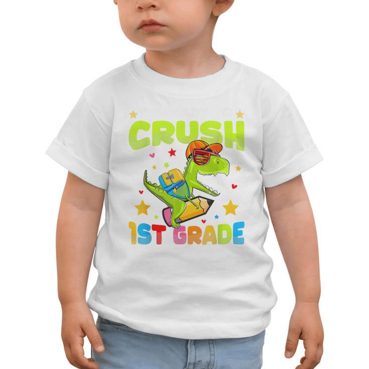 I'm Ready To Crush 1st Grade Dinosaurs Back To School Kids Graphic Toddler T-Shirt I'm Ready To Crush 1st Grade Dinosaurs Back To School Kids Graphic Toddler T-Shirt
