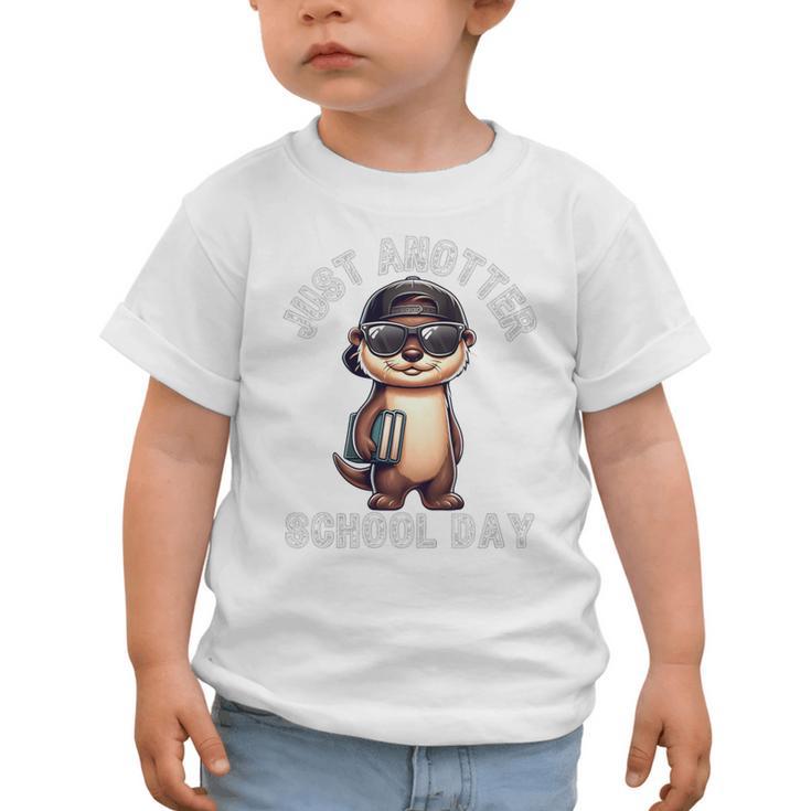Kids Just Anotter School Day Otter Boys First Day Back To School Graphic Toddler T-Shirt