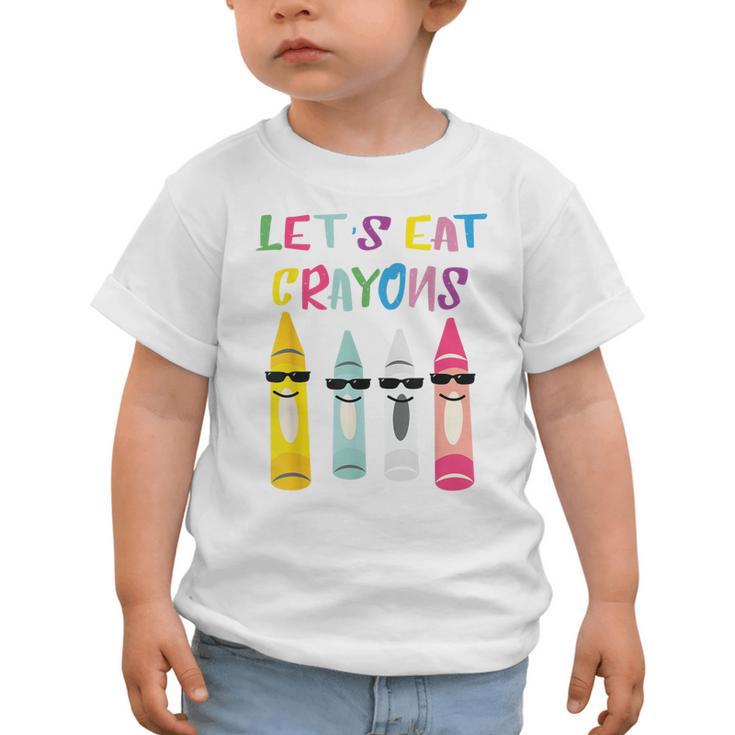 Kindergarten Back To School Crayons Let's Eat Crayon Graphic Toddler T-Shirt Kindergarten Back To School Crayons Let's Eat Crayon Graphic Toddler T-Shirt