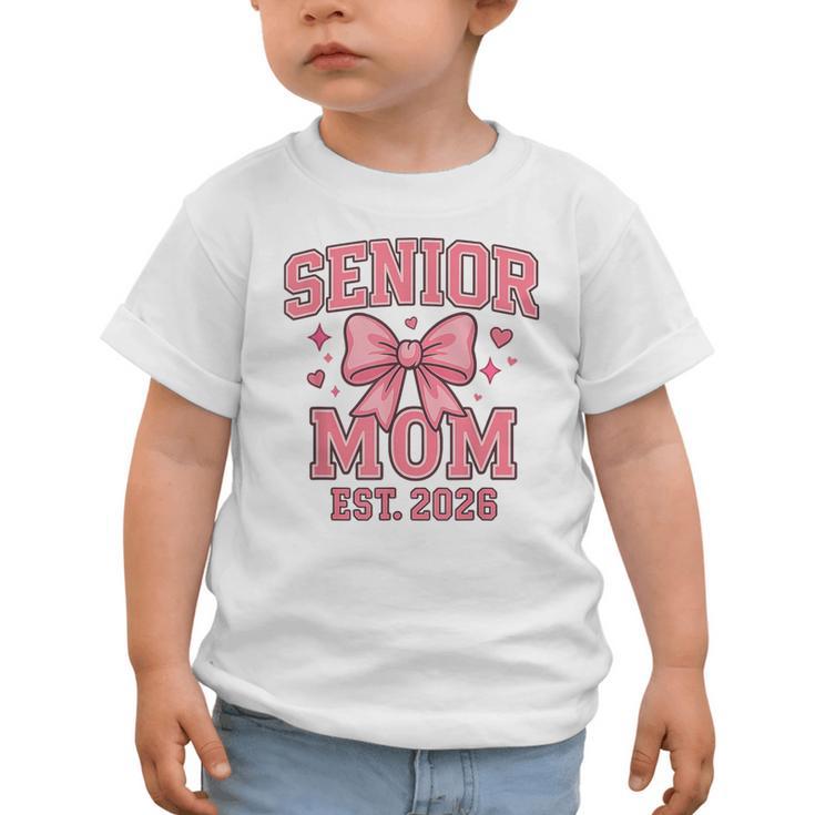 Last First Day Class Of 2026 Senior Mom Back To School Graphic Toddler T-Shirt Last First Day Class Of 2026 Senior Mom Back To School Graphic Toddler T-Shirt