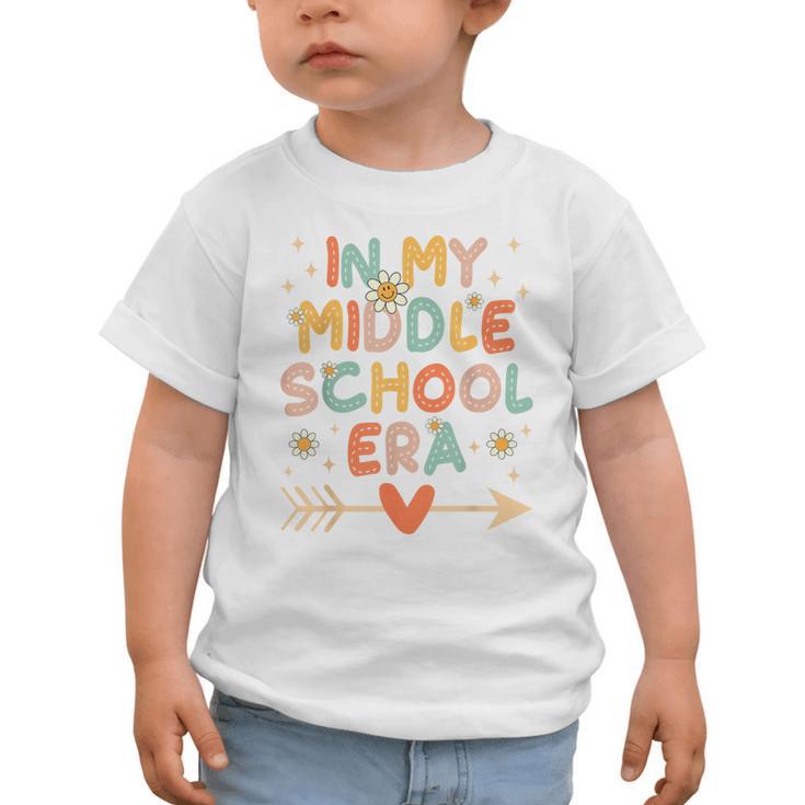 In My Middle School Era Back To School Outfits For Teache Graphic Toddler T-Shirt In My Middle School Era Back To School Outfits For Teache Graphic Toddler T-Shirt