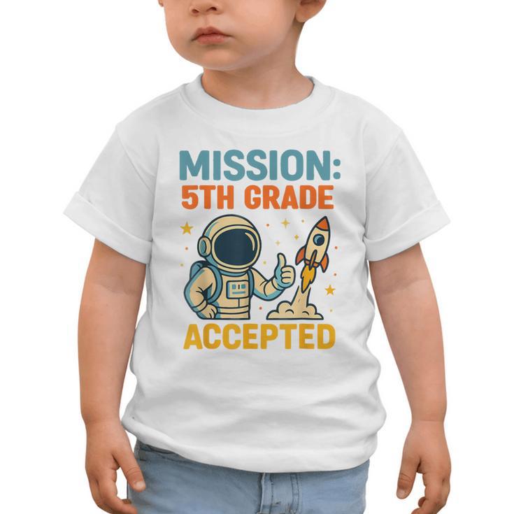 Mission Fifth 5th Grade Accepted Back To School Vintage Graphic Toddler T-Shirt