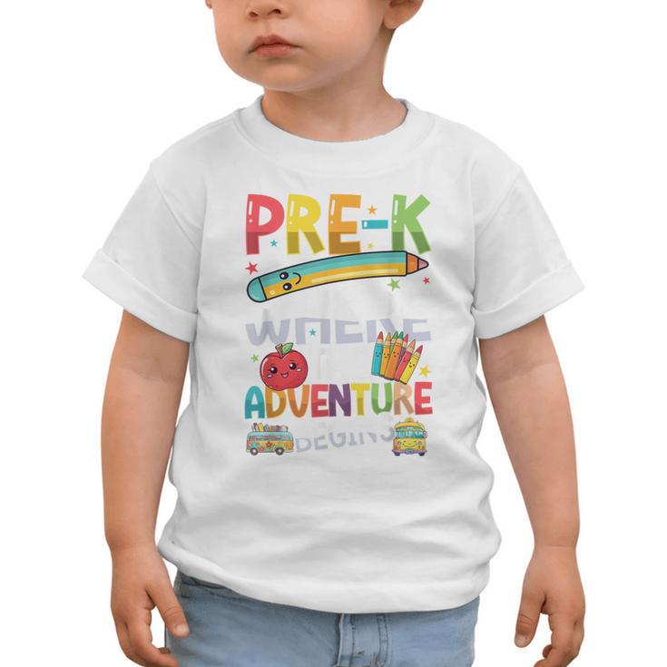 Pre-K Where The Adventure Begins First Day & Back To School Graphic Toddler T-Shirt Pre-K Where The Adventure Begins First Day & Back To School Graphic Toddler T-Shirt