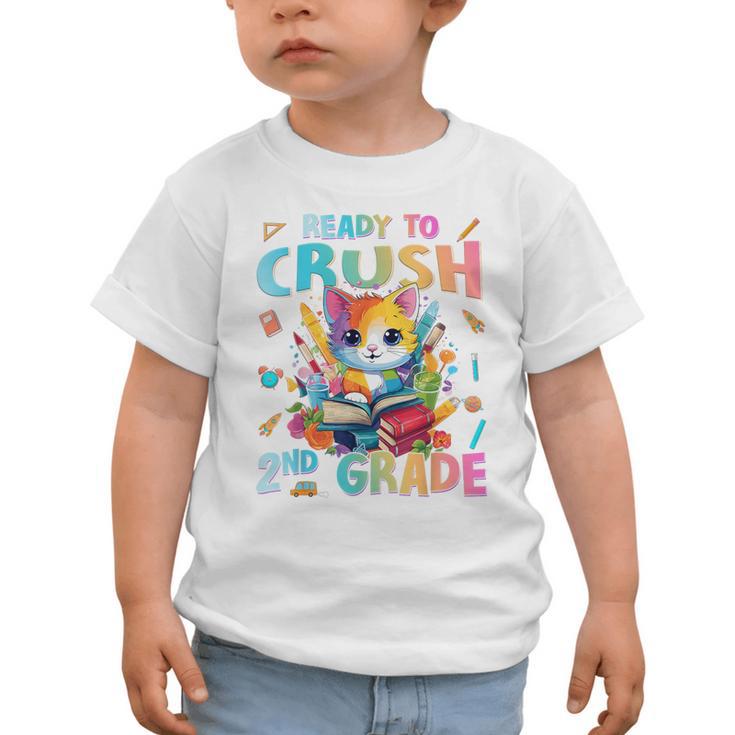 Ready To Crush 2nd Grade Back To School 2nd Grade Cat Kitten Graphic Toddler T-Shirt Ready To Crush 2nd Grade Back To School 2nd Grade Cat Kitten Graphic Toddler T-Shirt