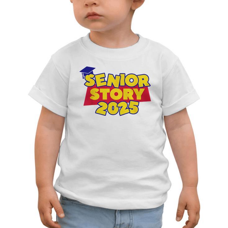 Senior 2025 Story Class Of 2025 Back To School 2025 Grad 25 Graphic Toddler T-Shirt