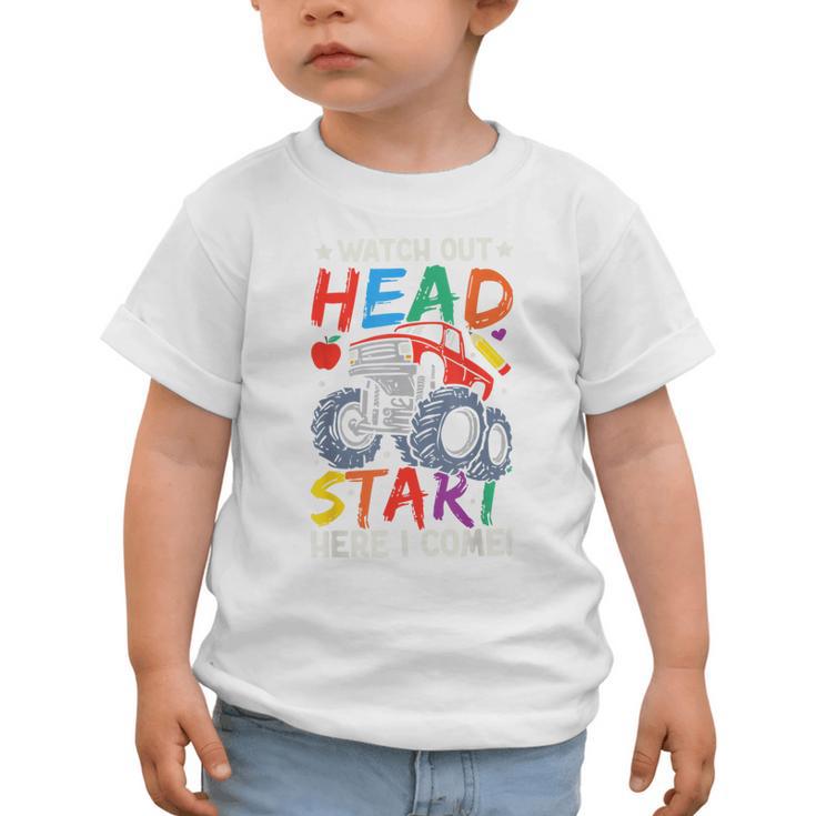 Watch Out HeadStart Here I Come Monster Truck Back To School Graphic Toddler T-Shirt Watch Out HeadStart Here I Come Monster Truck Back To School Graphic Toddler T-Shirt