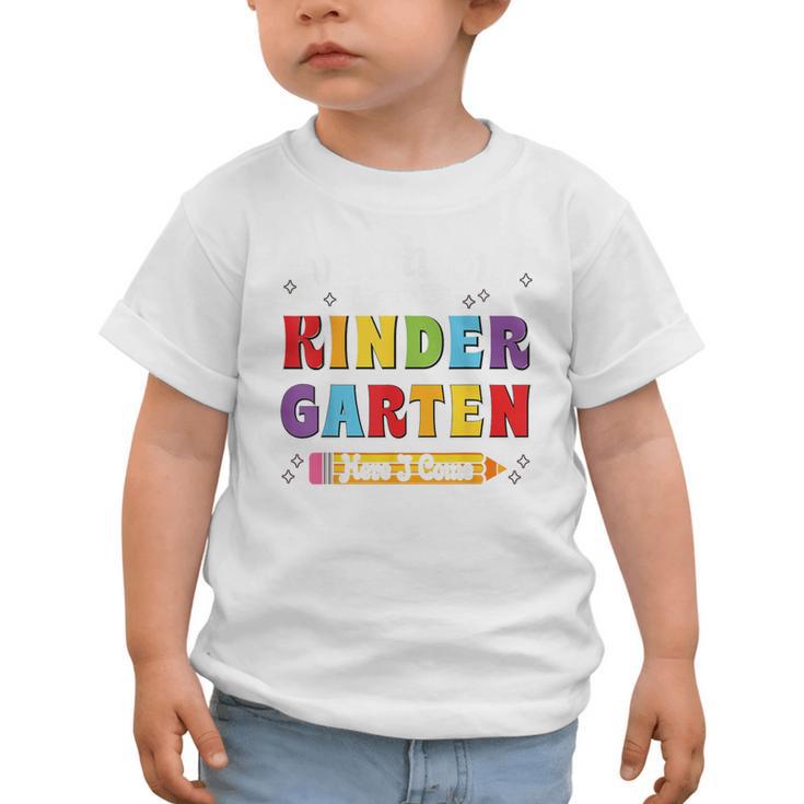 Watch Out Kindergarten Here I Come Back To School Graphic Toddler T-Shirt Watch Out Kindergarten Here I Come Back To School Graphic Toddler T-Shirt