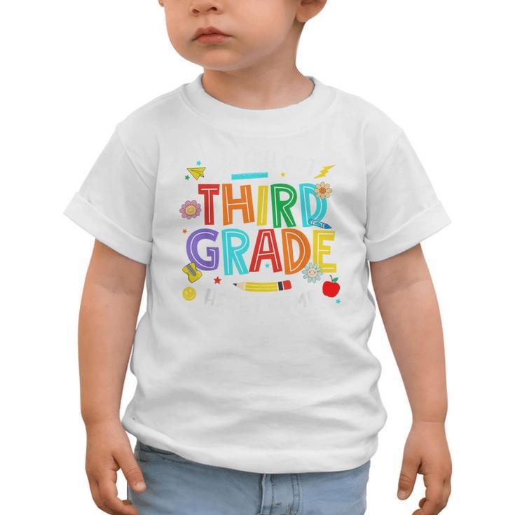 Watch Out Third Grade Here I Come 3rd Grade Back To School Graphic Toddler T-Shirt Watch Out Third Grade Here I Come 3rd Grade Back To School Graphic Toddler T-Shirt