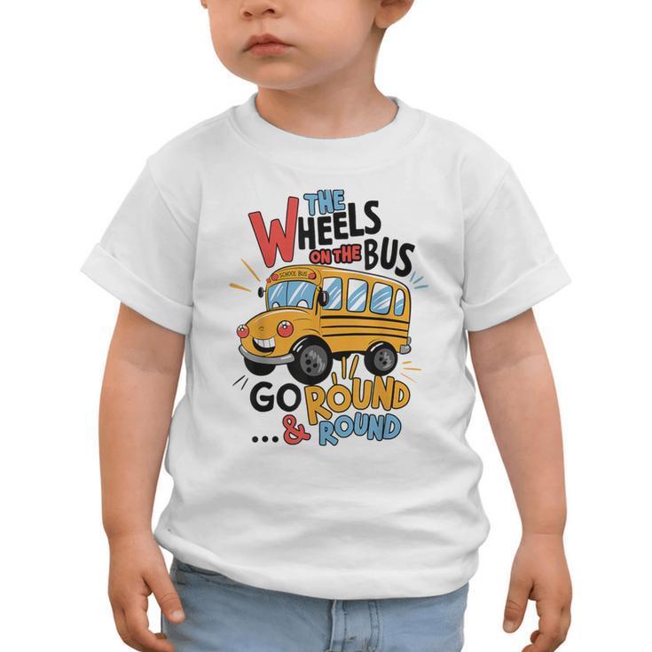 The Wheels On The Bus Toddler Kids Back To School Graphic Toddler T-Shirt