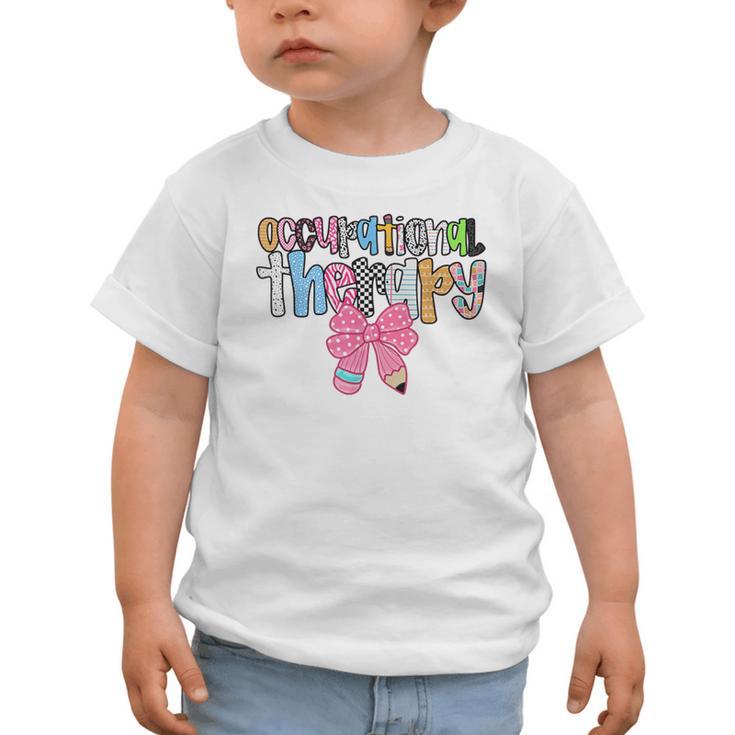Women Occupational Therapy OT Pencil Bow Back To School COTA Graphic Toddler T-Shirt