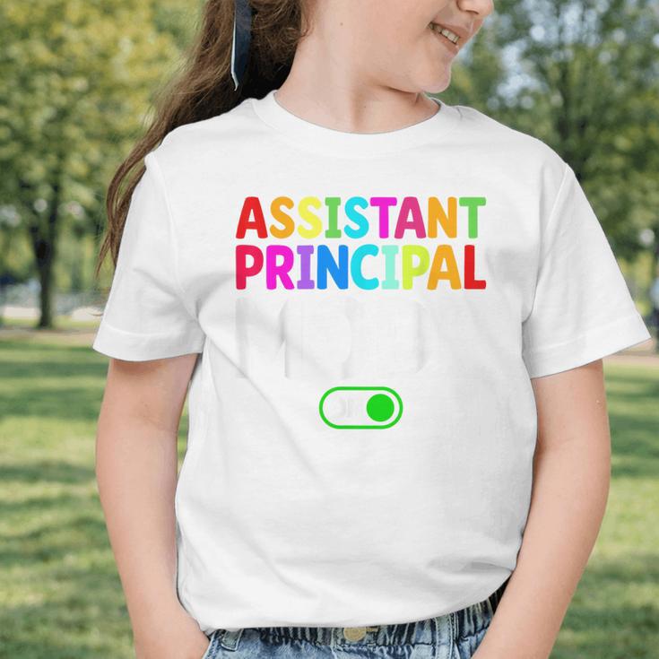 Assistant Principal Mode On Back To School Vice Principals Graphic Toddler T-Shirt Assistant Principal Mode On Back To School Vice Principals Graphic Toddler T-Shirt