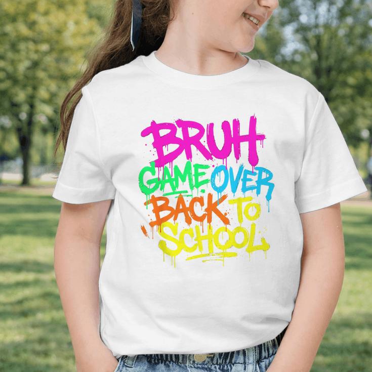 Back To School Bruh Game Over Gaming Boys Graphic Toddler T-Shirt Back To School Bruh Game Over Gaming Boys Graphic Toddler T-Shirt