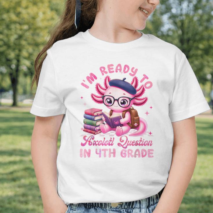 Back To School I'm Ready To Axolotl Question In 4th Grade Graphic Toddler T-Shirt Back To School I'm Ready To Axolotl Question In 4th Grade Graphic Toddler T-Shirt