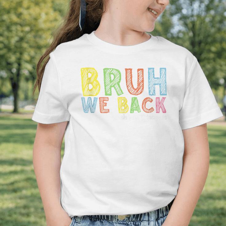 Bruh We Back Assistant Principal Back To School Groovy Graphic Toddler T-Shirt Bruh We Back Assistant Principal Back To School Groovy Graphic Toddler T-Shirt