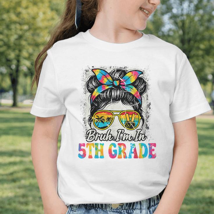 Bruh I'm In 5th Grade Back To School Messy Bun Tie Dye Headb Graphic Toddler T-Shirt