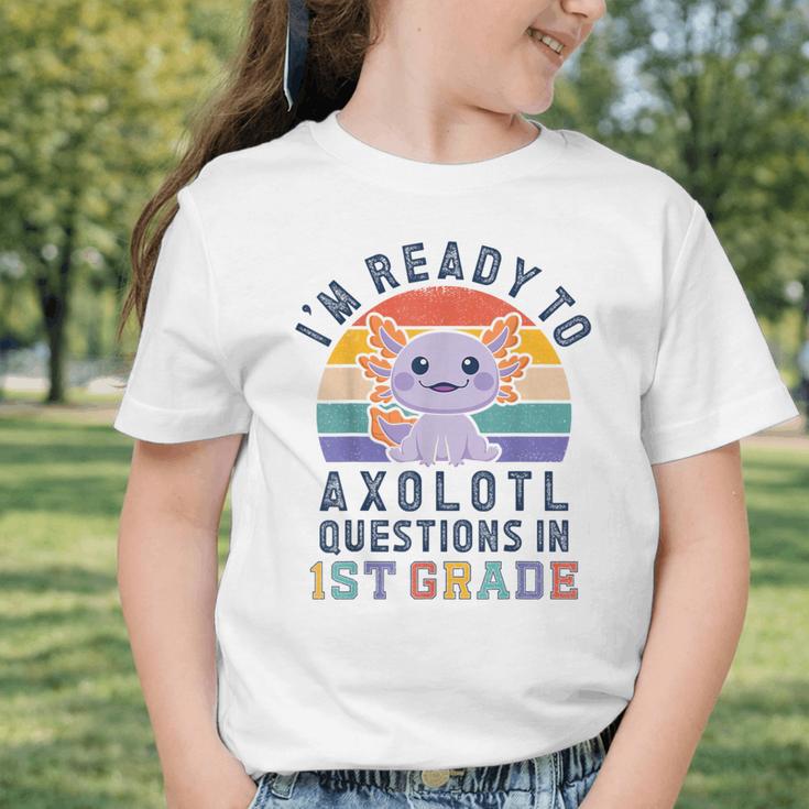 I'm Ready To Axolotl Questions In 1st Grade Back To School Graphic Toddler T-Shirt I'm Ready To Axolotl Questions In 1st Grade Back To School Graphic Toddler T-Shirt