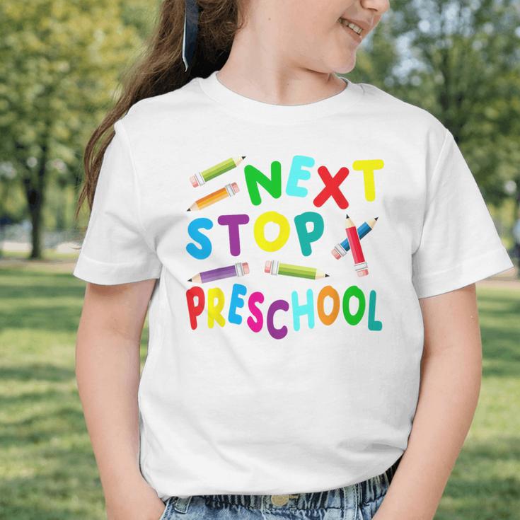 Next Stop Preschool Preschool Back To School 2024 Graphic Toddler T-Shirt Next Stop Preschool Preschool Back To School 2024 Graphic Toddler T-Shirt