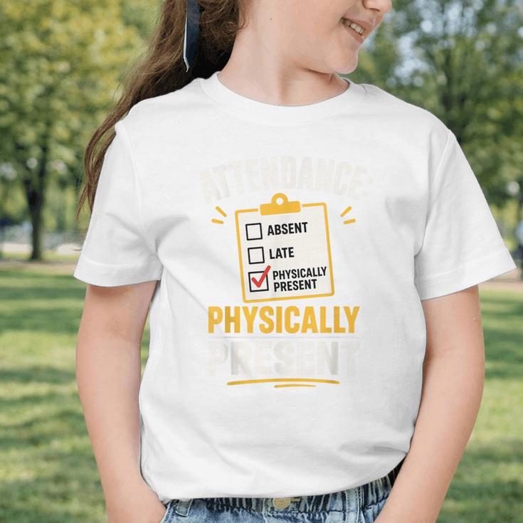 Physically Present Mentally Absent Back To School Graphic Toddler T-Shirt