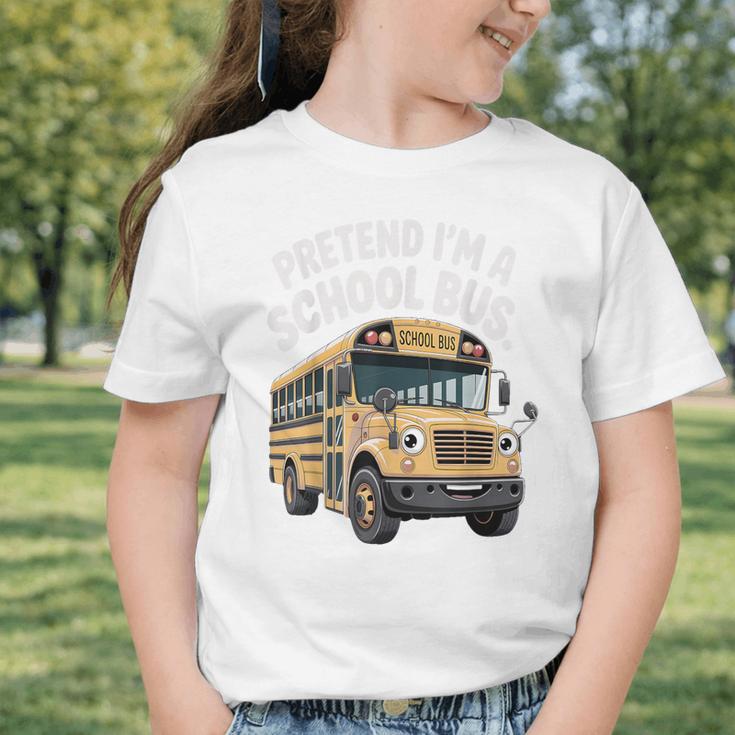 Pretend I'm A School Bus Back To School Bus Lover Graphic Toddler T-Shirt Pretend I'm A School Bus Back To School Bus Lover Graphic Toddler T-Shirt
