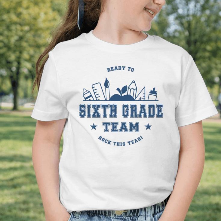 Sixth Grade Team Back To School Graphic Toddler T-Shirt Sixth Grade Team Back To School Graphic Toddler T-Shirt