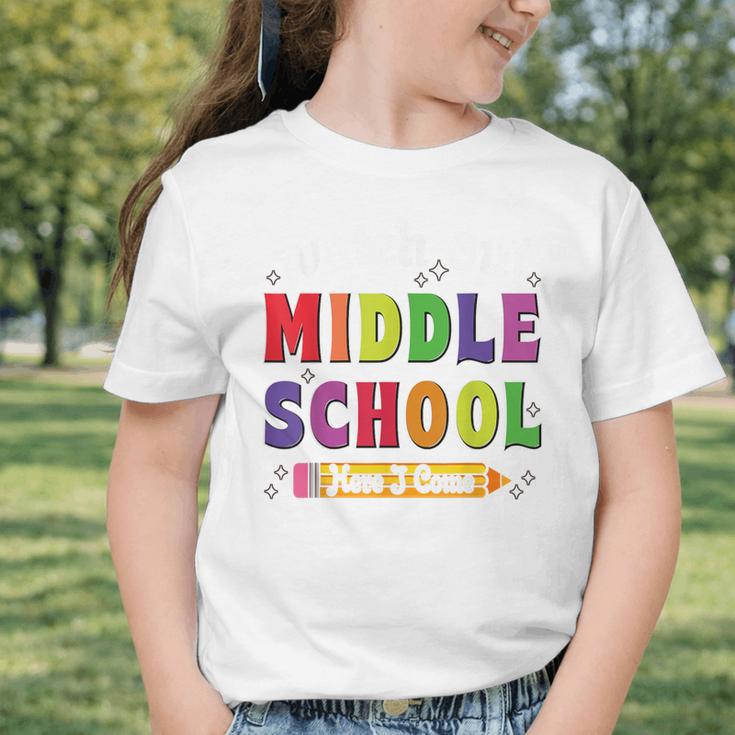 Watch Out Middle School Here I Come Back To School Graphic Toddler T-Shirt Watch Out Middle School Here I Come Back To School Graphic Toddler T-Shirt