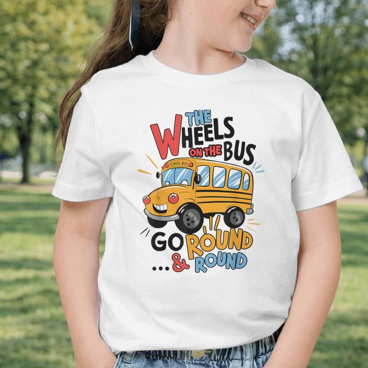 The Wheels On The Bus Toddler Kids Back To School Graphic Toddler T-Shirt The Wheels On The Bus Toddler Kids Back To School Graphic Toddler T-Shirt