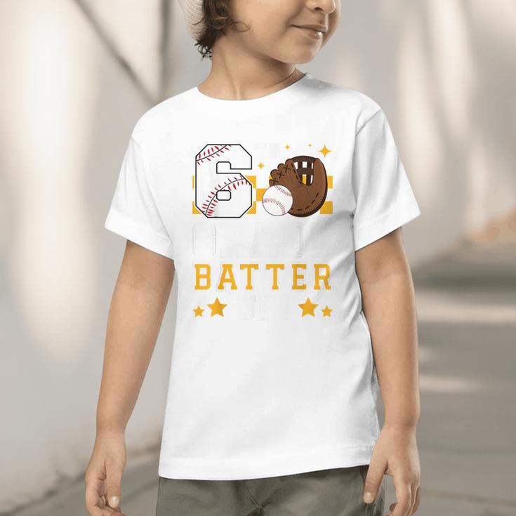 6th Grade Batter Up Baseball First Day Back To School Graphic Toddler T-Shirt 6th Grade Batter Up Baseball First Day Back To School Graphic Toddler T-Shirt