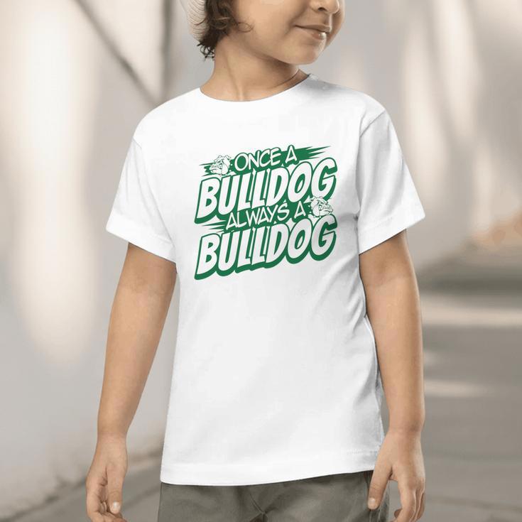 Always A Bulldog Back To School Spirit G Performance Graphic Toddler T-Shirt Always A Bulldog Back To School Spirit G Performance Graphic Toddler T-Shirt