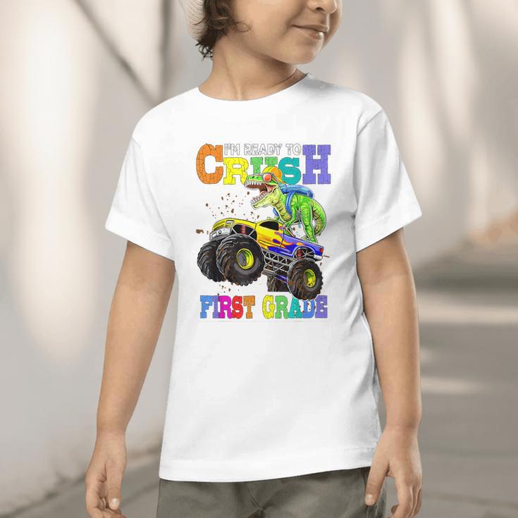 Back To School Boy Dinosaur I'm Ready To Crush First Grade Graphic Toddler T-Shirt Back To School Boy Dinosaur I'm Ready To Crush First Grade Graphic Toddler T-Shirt