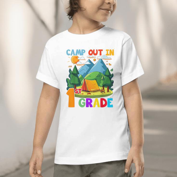Camp Out In 1st Grade Back To School For Camping Lover Graphic Toddler T-Shirt Camp Out In 1st Grade Back To School For Camping Lover Graphic Toddler T-Shirt