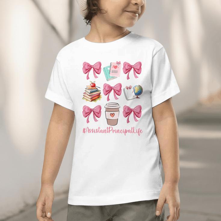 Cute Coquette Bows Assistant Principal Life Back To School Graphic Toddler T-Shirt Cute Coquette Bows Assistant Principal Life Back To School Graphic Toddler T-Shirt