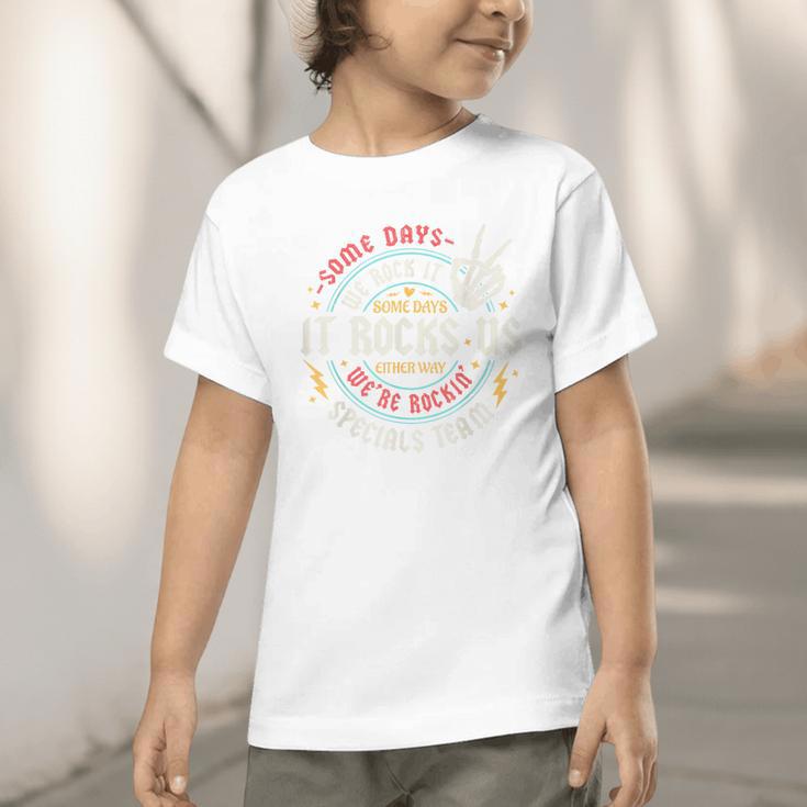 Some Days We Rock It Specials Team PE Back To School Graphic Toddler T-Shirt