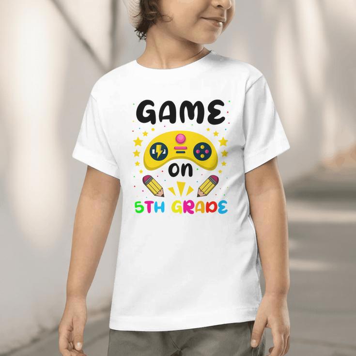 Game On 5th Grade Cute Video Gamer Back To School 20256Kids Graphic Toddler T-Shirt Game On 5th Grade Cute Video Gamer Back To School 20256Kids Graphic Toddler T-Shirt