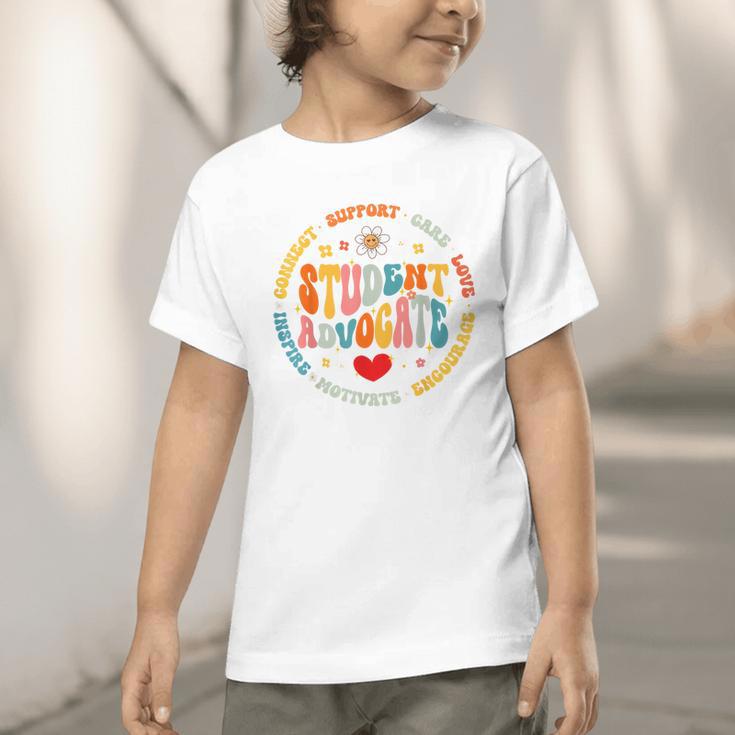 Groovy Student Advocate Appreciation Back To School Graphic Toddler T-Shirt Groovy Student Advocate Appreciation Back To School Graphic Toddler T-Shirt