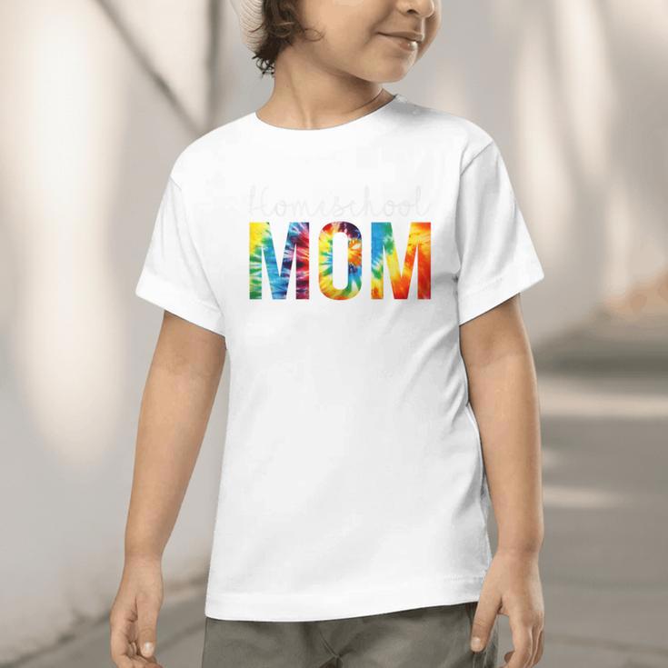 Homeschool Mom Tie Dye Back To School Day For Women For Work Graphic Toddler T-Shirt Homeschool Mom Tie Dye Back To School Day For Women For Work Graphic Toddler T-Shirt